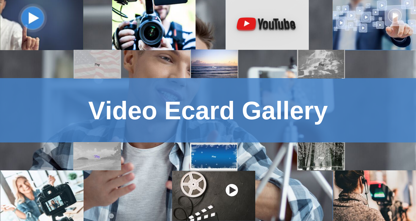 ecard video gallery